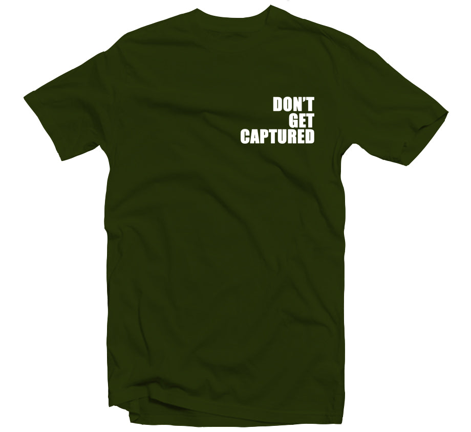 Don't Get Captured T-shirt (Block White) – Daylight Curfew